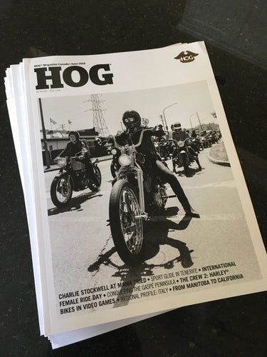 On the Cover: HOG® Magazine and Canada’s Largest Female Ride Day
