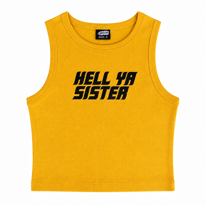 "Hell Ya Sister" Cropped Tank Top