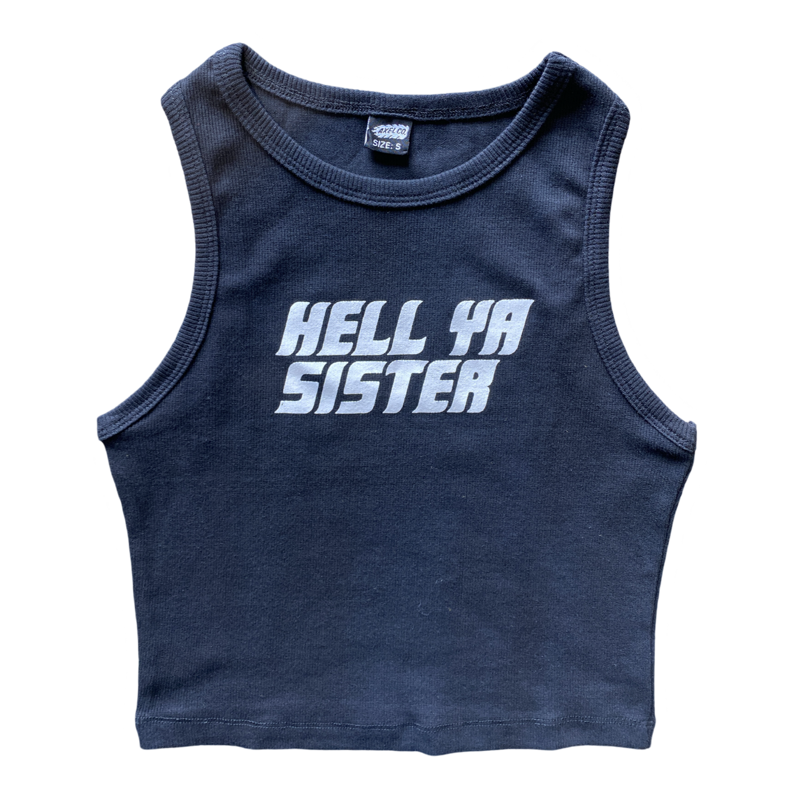 "HELL YA SISTER" Cropped TANK TOP