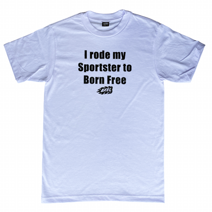 One of a Kind Sportster Born Free Tee