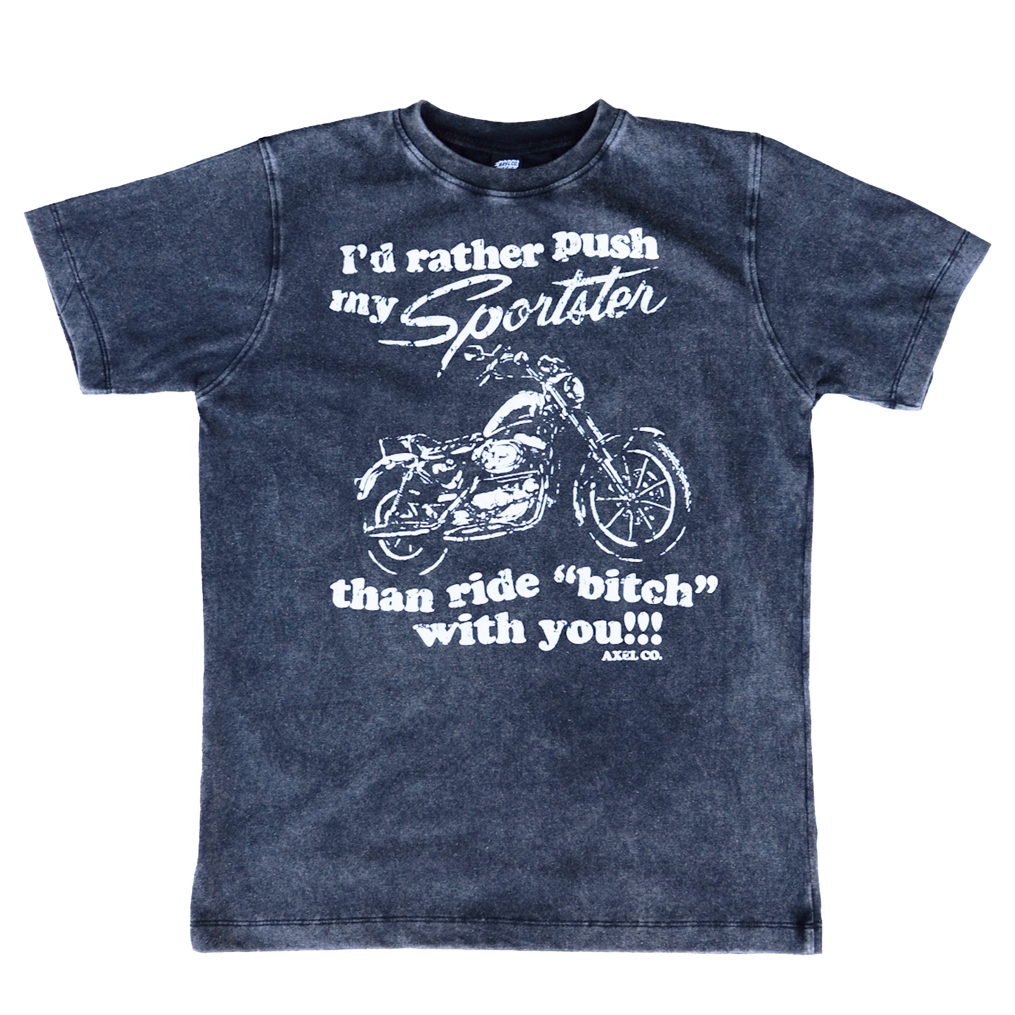 "I'd Rather Push My Sportster" Black Tee