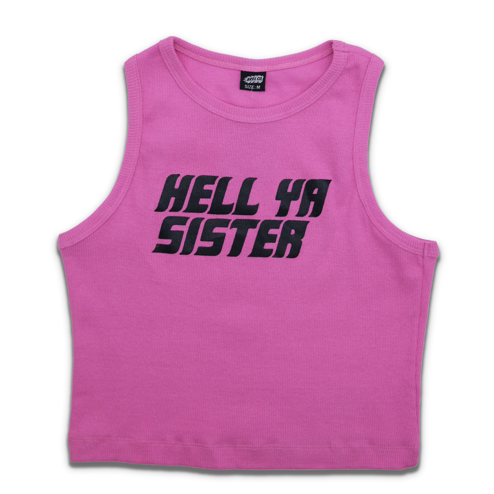 "Hell Ya Sister" Cropped Tank Top