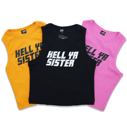 "Hell Ya Sister" Cropped Tank Top