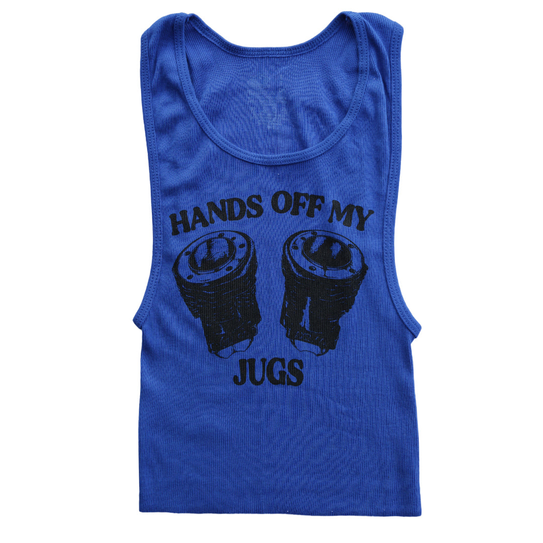 HANDS OFF MY JUGS: TANKS